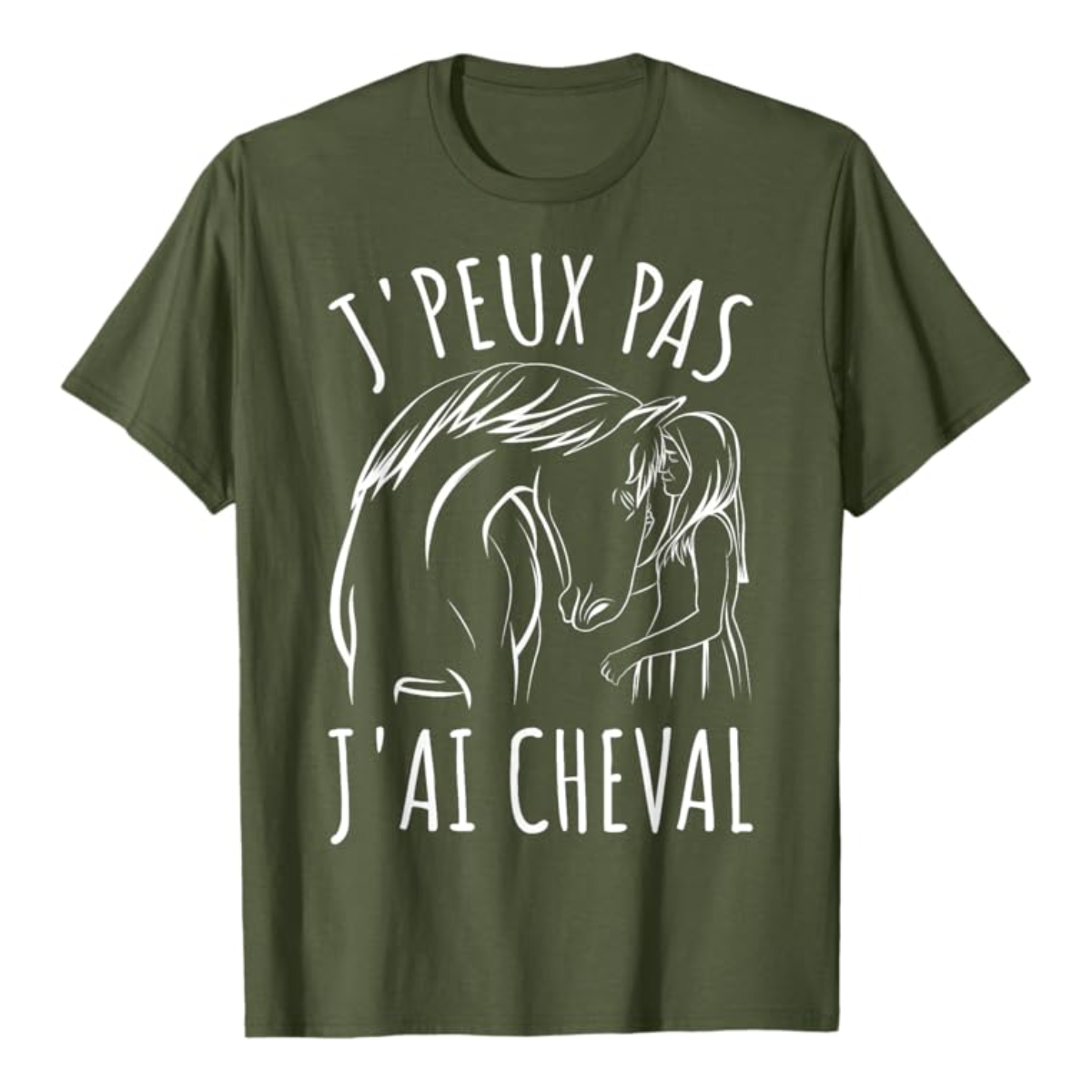 T-shirt : Je peux pas j'ai cheval - Olive