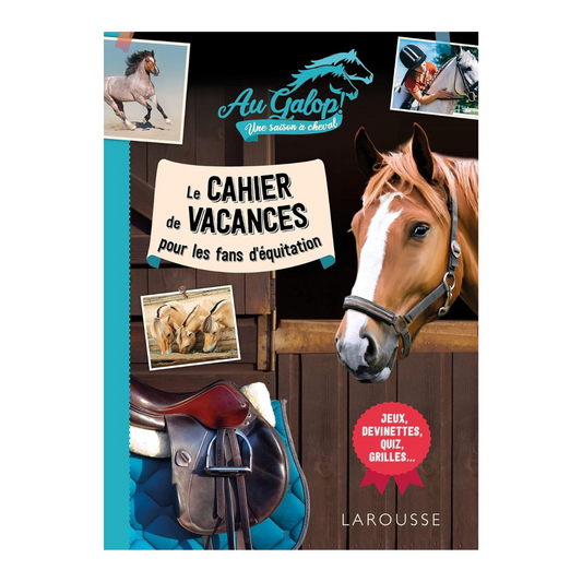 Le cahier de vacances - Au galop