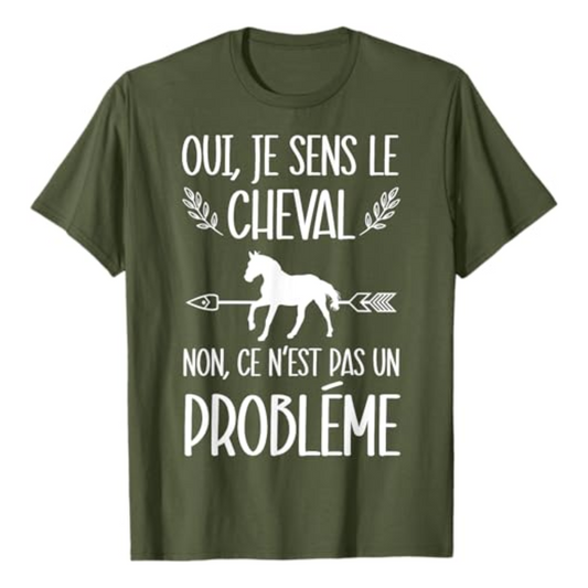 T-shirt : Je sens le cheval - Olive